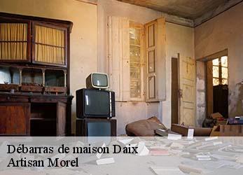 Débarras de maison  daix-21121 Artisan Morel